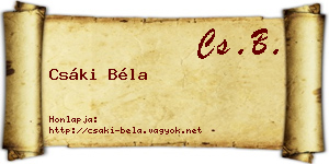 Csáki Béla névjegykártya